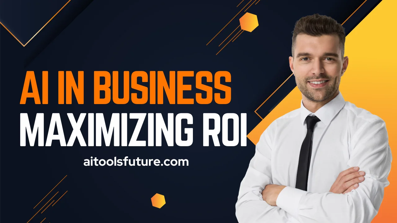 ai_in_business_maximising_roi