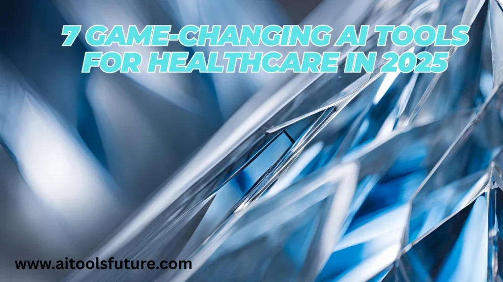 AI Tools Revolutionising Healthcare